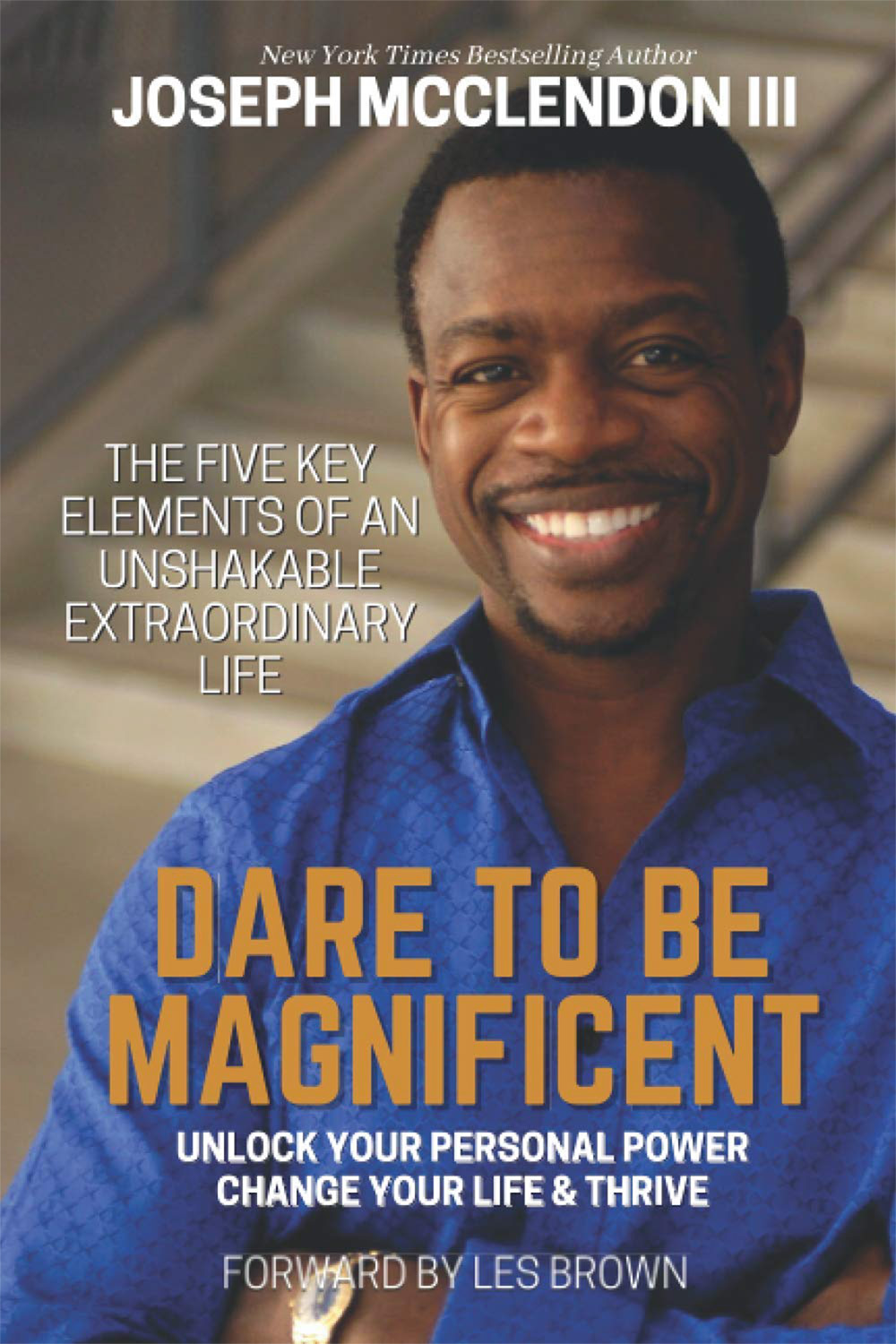 Dare To Be Magnificent
